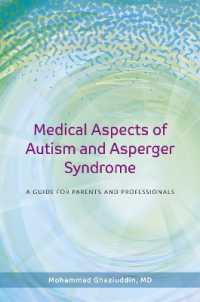 Medical Aspects of Autism and Asperger Syndrome : A Guide for Parents and Professionals