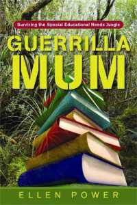 Guerrilla Mum : Surviving the Special Educational Needs Jungle