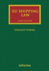 ＥＵの海運法（第３版）<br>EU Shipping Law (Lloyd's Shipping Law Library) （3RD）