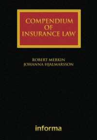 Compendium of Insurance Law (Lloyd's Insurance Law Library)
