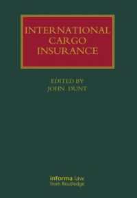 国際貨物保険<br>International Cargo Insurance (Lloyd's Shipping Law Library)