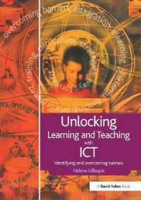 Unlocking Learning and Teaching with ICT : Identifying and Overcoming Barriers (Unlocking Series)