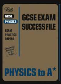 Physics to A* (Gcse Exam Success File S.)
