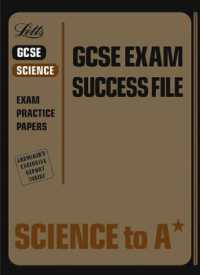 Science to A* (Gcse Exam Success File S.)