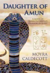 Hatshepsut: Daughter of Amun (The Egyptian Sequence)