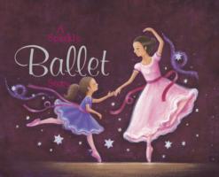 A sparkly ballet story （Board Book）