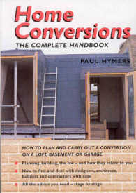 Home Conversions : The Complete Handbook -- Paperback