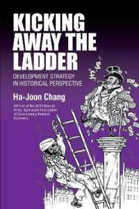『はしごを外せ：蹴落とされる発展途上国』（原書）<br>Kicking Away the Ladder : Development Strategy in Historical Perspective