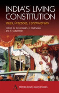 India's Living Constitution: Ideas, Practices, Controversies (Anthem South Asian Studies")