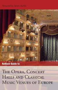 Anthem Guide to the Opera, Concert Halls and Classical Music Venues of Europe
