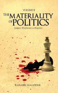 The Materiality of Politics: Volume 2 : Subject Positions in Politics (Anthem South Asian Studies)