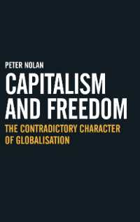 Capitalism and Freedom : The Contradictory Character of Globalisation