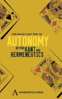 Autonomy : Beyond Kant and Hermeneutics (Anthem Press India)