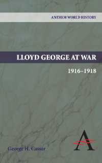 ロイド・ジョージと第一次大戦<br>Lloyd George at War, 1916-1918