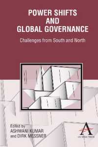Power Shifts and Global Governance : Challenges from South and North