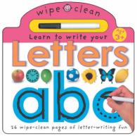 Learn to Write Your Letters (Wipe Clean Write and Learn) -- Hardback