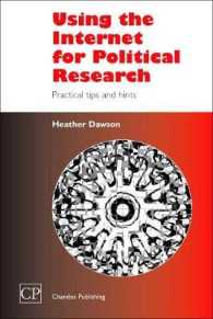 Using the Internet for Political Research : Practical Tips and Hints (Chandos Information Professional Series)