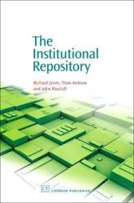 機関リポジトリー<br>The Institutional Repository (Chandos Information Professional Series)