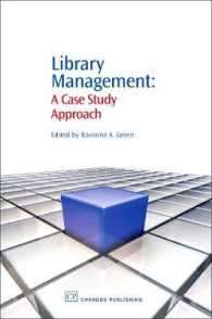 図書館マネジメント：事例研究からのアプローチ<br>Library Management : A Case Study Approach