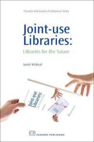 Joint-Use Libraries : Libraries for the Future (Chandos, Information Porfessional Series)