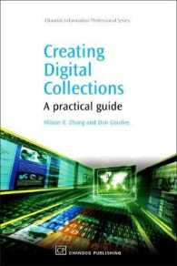 デジタル・コレクションの創造<br>Creating Digital Collections : A Practical Guide