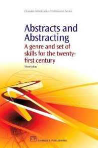 抄録作成のスキル<br>Abstracts and Abstracting : A Genre and Set of Skills for the Twenty-First Century (Chandos Information Professional)