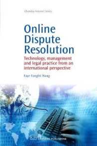 オンライン紛争解決（ODR）：国際的考察<br>Online Dispute Resolution : Technology, Management and Legal Practice from an International Perspective