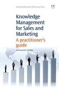 販売・マーケティングにおける知識管理<br>Knowledge Management for Sales and Marketing : A Practitioner's Guide