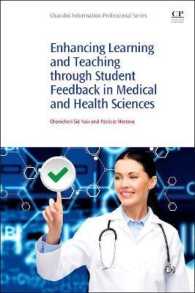 Enhancing Learning and Teaching through Student Feedback in Medical and Health Sciences (Chandos Learning and Teaching Series)