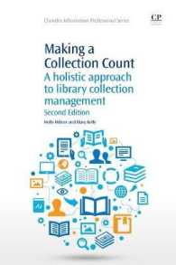 Making a Collection Count : A Holistic Approach to Library Collection Management (Chandos Information Professional Series)