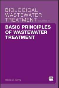 Basic Principles of Wastewater Treatment (Biological Wastewater Treatment Series)