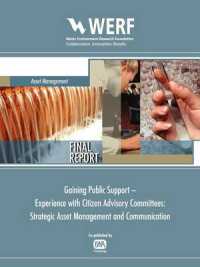 Strategic Asset Management and Communication : Gaining Public Support - Experience with Citizen Advisory Committees (Werf Research Report)