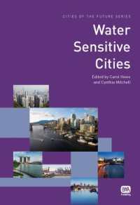 Water Sensitive Cities (Cities of the Future Series)