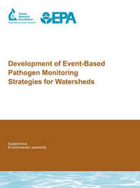 Development of Event-Based Pathogen Monitoring Strategies for Watersheds (Awwarf Report Series) （1ST）