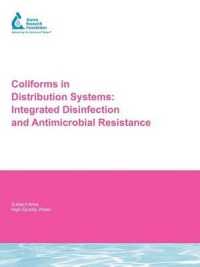 Coliforms in Distribution Systems : Integrated Disinfection and Antimicrobial Resistance