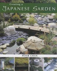 Creating a Japanese Garden -- Paperback
