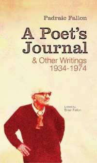 A Poet's Journal and Other Writings : 1934-1974
