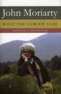 What the Curlew Said : 'Nostos' Continued