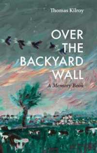 Over the Backyard Wall : A Memoir Book