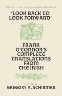 'Look Back to Look Forward' : Frank O'Connor's Complete Translations from the Irish