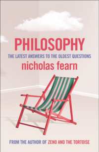 Philosophy : The Latest Answers to the Oldest Questions