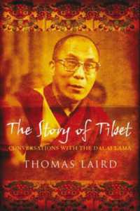 Story of Tibet : Conversations with the Dalai Lama -- Paperback / softback （Main - Pri）