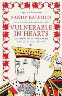 Vulnerable in Hearts : A Memoir of Fathers, Sons and Contract Bridge