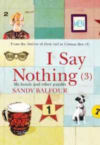 I Say Nothing (3) : My Family and Other Puzzles