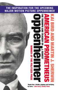 American Prometheus : The Triumph and Tragedy of J. Robert Oppenheimer -- Paperback / softback （Main）
