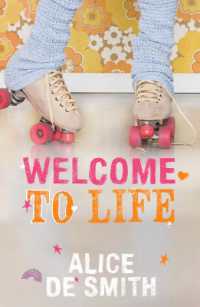 Welcome to Life