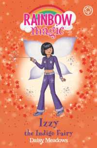 Rainbow Magic: Izzy the Indigo Fairy : The Rainbow Fairies Book 6 (Rainbow Magic)