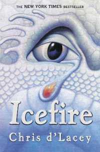 The Last Dragon Chronicles: Icefire : Book 2 (The Last Dragon Chronicles)