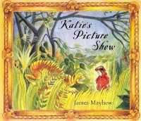 Katie's Picture Show (Katie) （New）