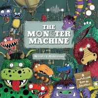 The Monster Machine